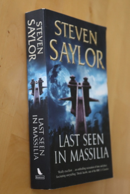 Steven Saylor : Last Seen in Massalia