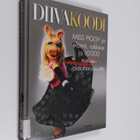 Jim Lewis : Diivakoodi : Miss Piggy ja elämä, rakkaus ja ... - pikkukuva 1