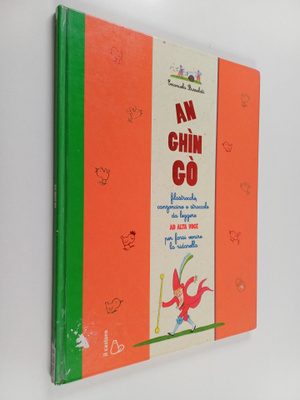 Emanuela Bussolati : An chin go : filastrocche, conzoncin...