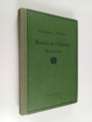 L. Arvi P. Poijärvi ym. : Koulu- Ja Retkeily-Kasvio