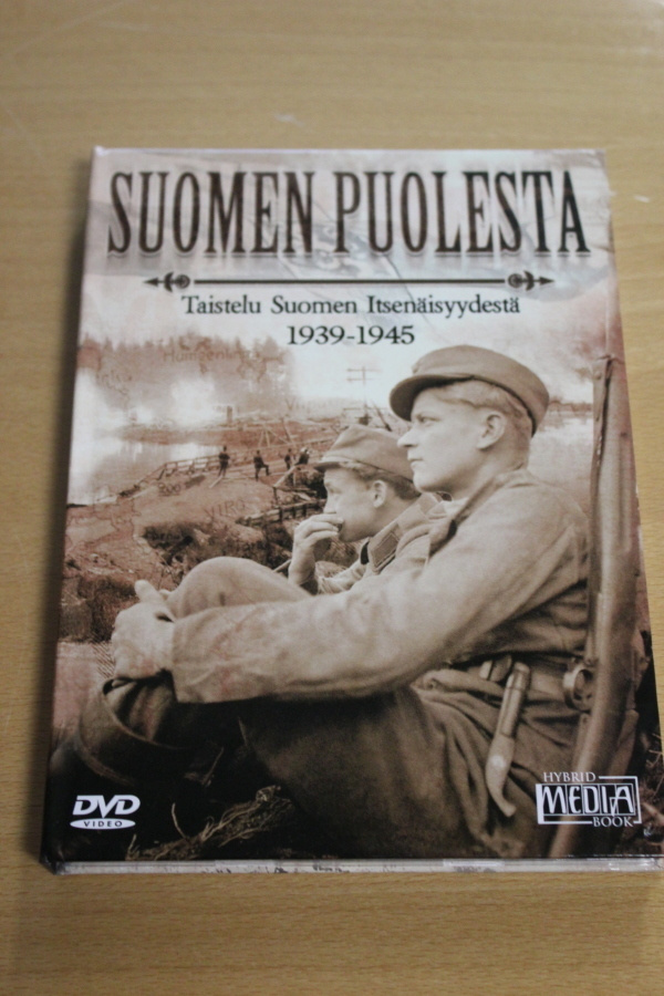 Suomen puolesta Taistelu Suomen Itsenäisyydestä 1939-1945