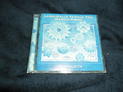 Lenni-Kalle Taipale Trio Marika Krook Hiutaleita cd