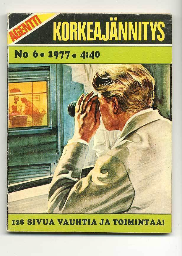 Agentti-korkeajännitys 6/1977 Takaa-ajettu/Kadonnut aarre