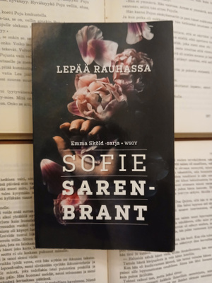 Sofie Sarenbrant - Lepää rauhassa (pokkari)