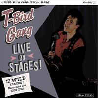 T-BIRD GANG - LIVE ON STAGES - LP