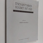 Itsenäistymisen vuodet 1917-1920 3 : Katse tulevaisuuteen - pikkukuva 1