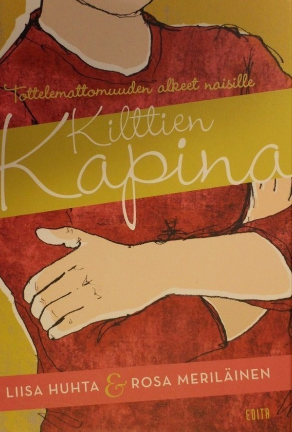 Liisa Huhta, Meriläinen Rosa: Kilttien kapina