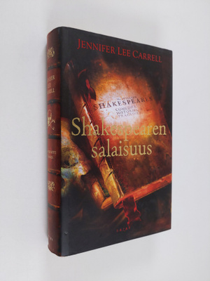 Jennifer Lee Carrell : Shakespearen salaisuus
