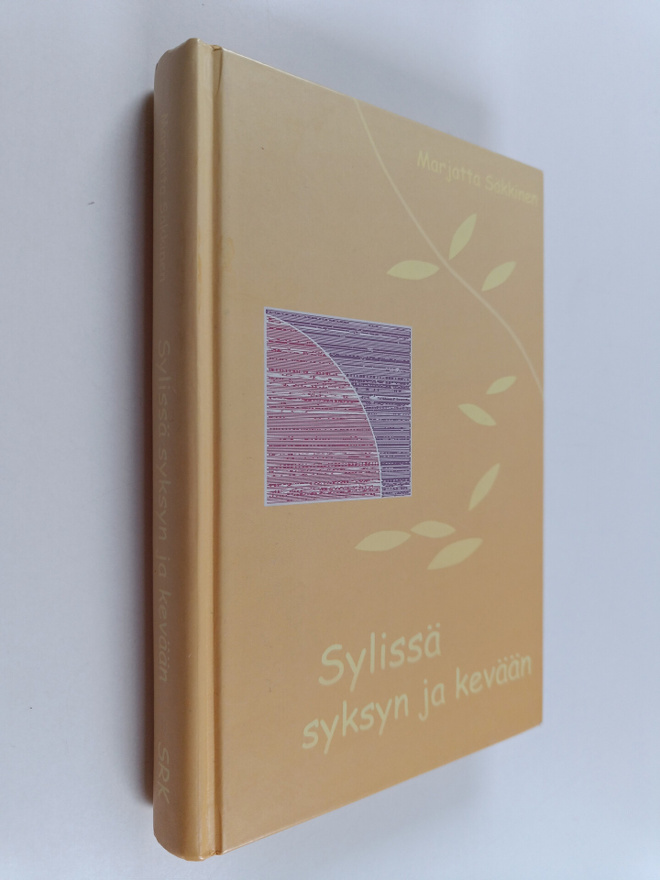 Marjatta Säkkinen : Sylissä syksyn ja kevään