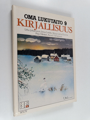 Anneli Vähäpassi ym. : Oma lukutaito 9 : Kirjallisuus