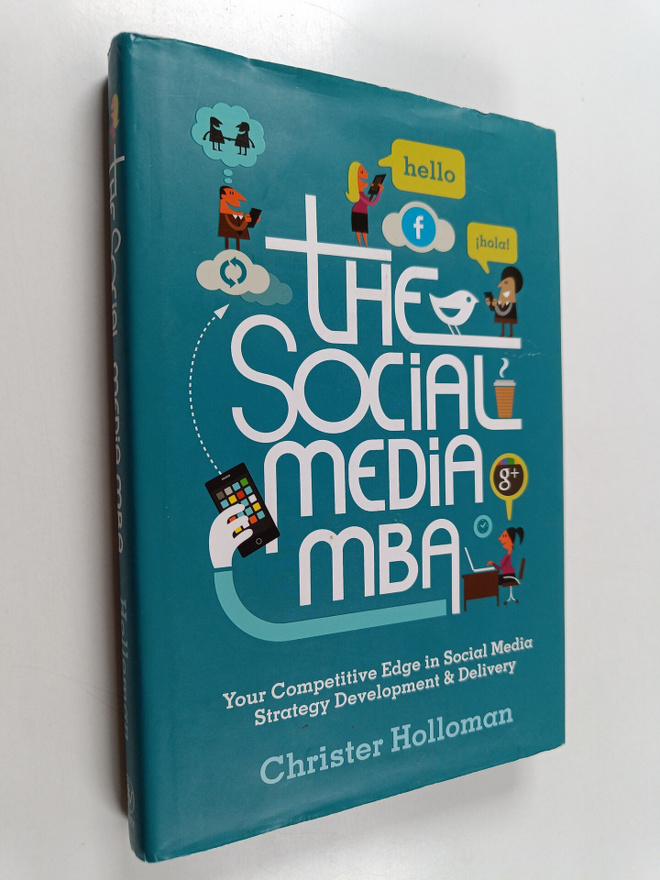 Christer Holloman : The Social Media MBA - Your Competiti...