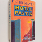 Peter Mayle : Hotel pastis - pikkukuva 1
