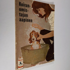 Pihla (toim.) Caselius : Koiranomistajan aapinen - pikkukuva 1