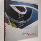 Anne Aurasmaa : Olipa kerran Kiasma : muistimatka museon ... - pikkukuva 1