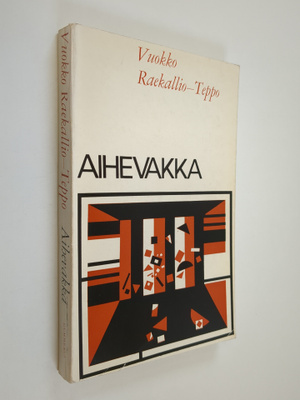 Vuokko Raekallio-Teppo : Aihevakka