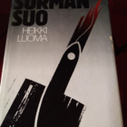 HEIKKI LUOMA: SURMAN SUO - pikkukuva 1