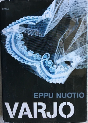 EPPU NUOTIO: VARJO (KOVAKANTINEN)