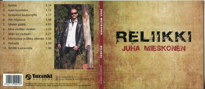 JUHA MIESKONEN . CD-LEVY . RELIIKKI