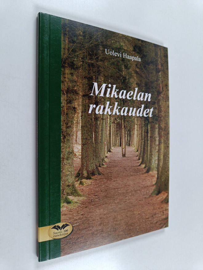 Uolevi Haapala : Mikaelan rakkaudet
