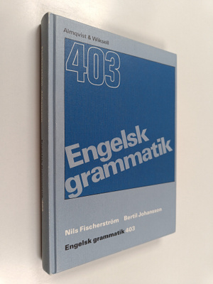 Nils Fischerström : Engelsk grammatik 403