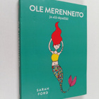 Sarah Ford : Ole merenneito ja elä täysillä! - Ole merenn... - pikkukuva 1