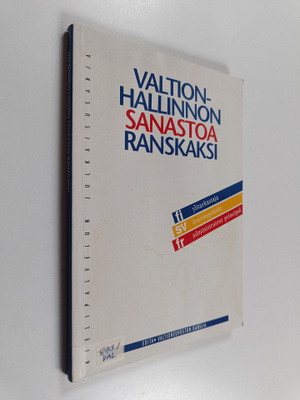 Valtionhallinnon sanastoa ranskaksi