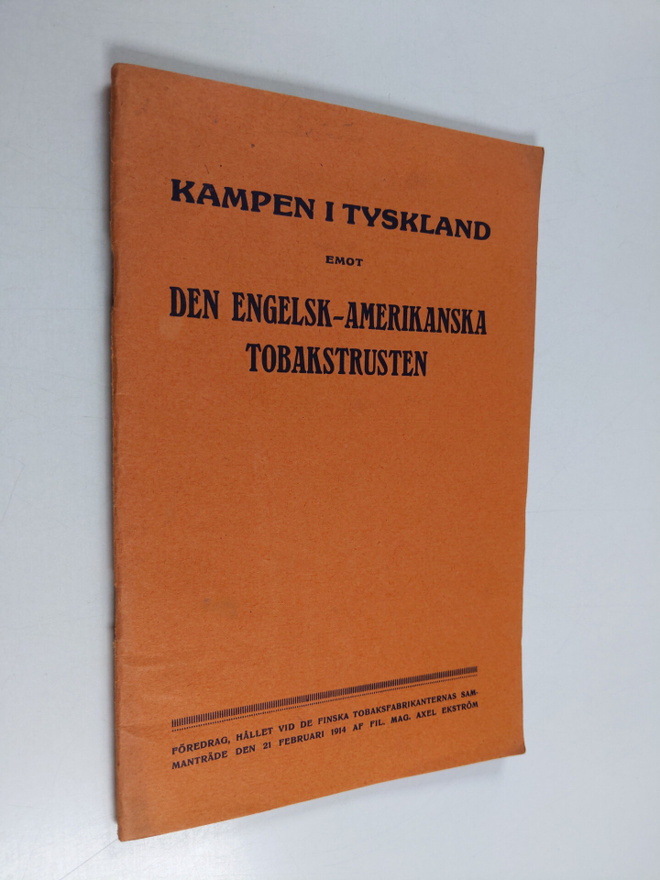 Axel Ekström : Kampen i Tyskland emot den engelsk-amerika...