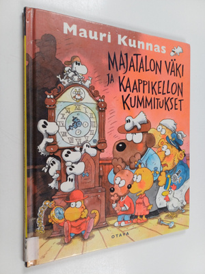 Mauri Kunnas : Majatalon väki ja kaappikellon kummitukset