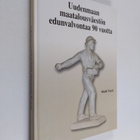 Matti Värri : Uudenmaan maatalousväestön edunvalvontaa 90... - pikkukuva 1