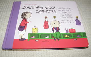 Sanna Pelliccioni Onni-poika, jännittäviä aikoja