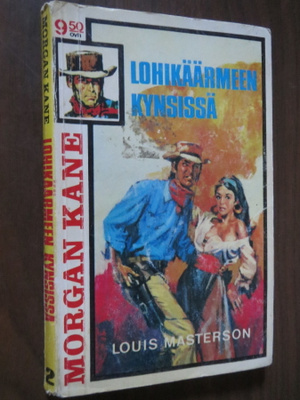 Morgan Kane # 2 - Lohikäärmeen kynsissä