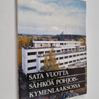 Sata vuotta sähköä Pohjois-Kymenlaaksossa - pikkukuva 1