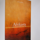 Elina Hirvonen : Afrikasta : muistiinpanoja vuosilta 2007... - pikkukuva 1