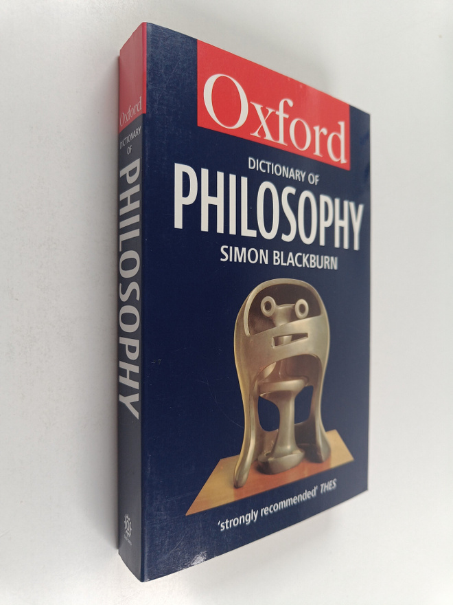 Simon Blackburn : The Oxford dictionary of philosophy