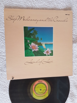Skip Mahoaney And The Casuals  – Land Of Love  LP 1976