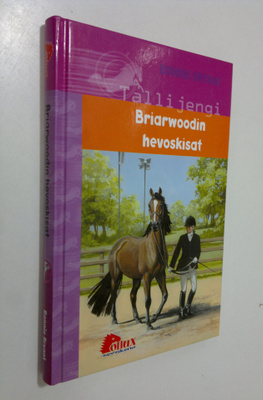 Bonnie Bryant : Briarwoodin hevoskisat