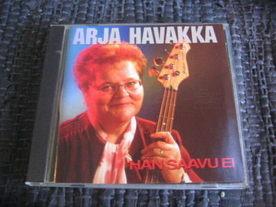 Arja Havakka - Hän saavu ei