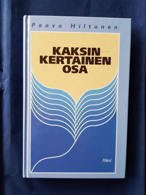 Hiltunen, Paavo: Kaksinkertainen osa