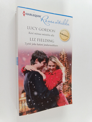 Liz Fielding ym. : Kosi minua mistelin alla ; Tyttö joka ...