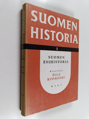 Ella Kivikoski : Suomen esihistoria