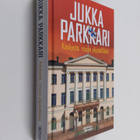 Jukka Parkkari : Käskystä, rouva ylipäällikkö - pikkukuva 1