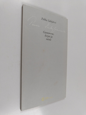 Pekka Salojärvi : Gummerus, kirjat ja minä (signeerattu, ...