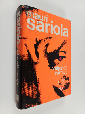 Mauri Sariola : Veljensä vartijat