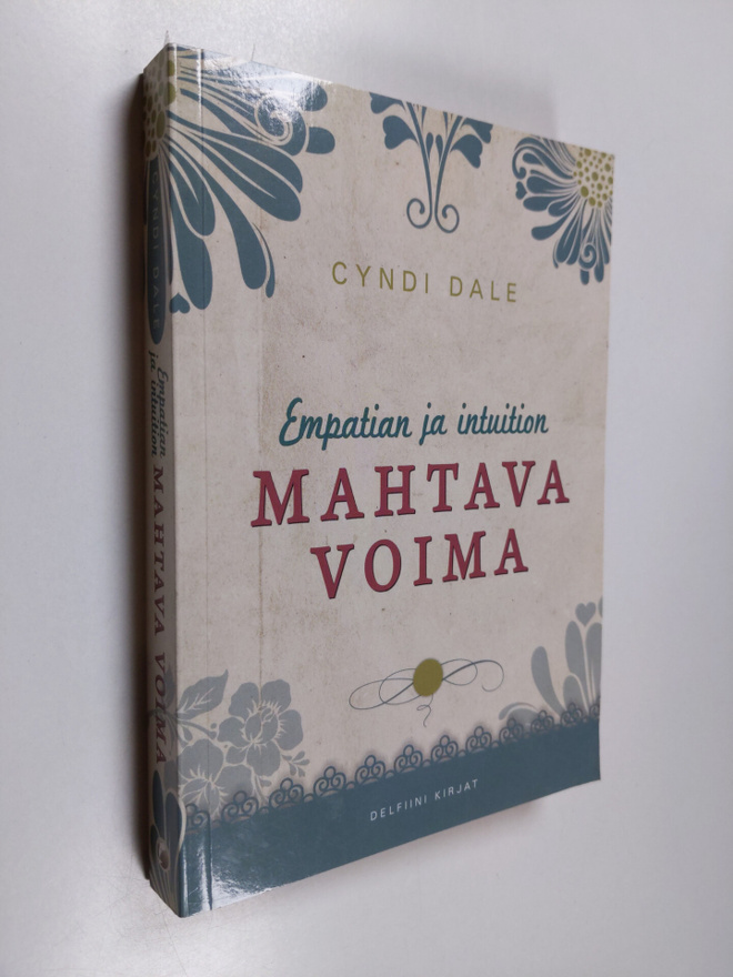 Cyndi Dale : Empatian ja intuition mahtava voima