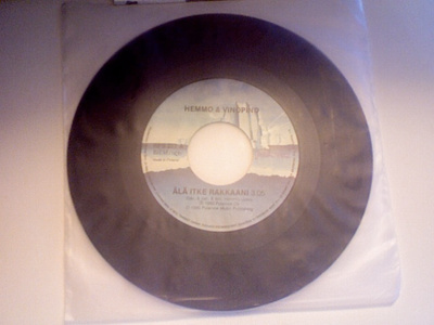 HEMMO & VINOPINO  ::  ÄLÄ ITKE RAKKAANI :: VINYYLI 7"  1990