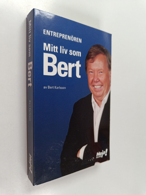Bert Karlsson : Mitt liv som Bert