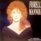FIORELLA MANNOIA :: LA GIOSTRA DELLA MEMORIA :: VINYYLI 7" - pikkukuva 1