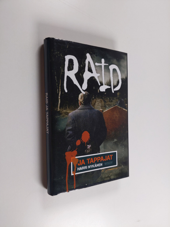 Harri Nykänen : Raid ja tappajat : jännitysromaani