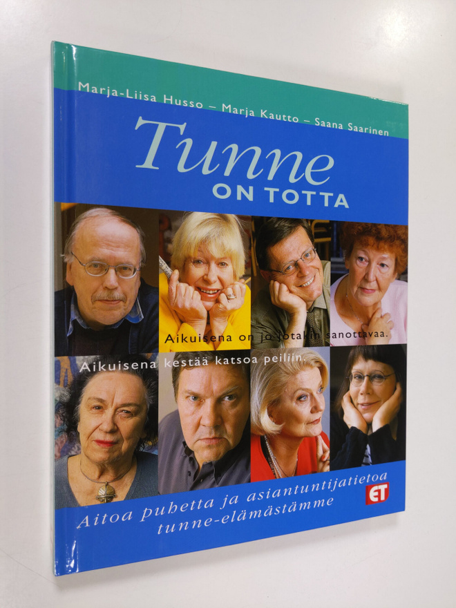 Marja-Liisa Husso : Tunne on totta