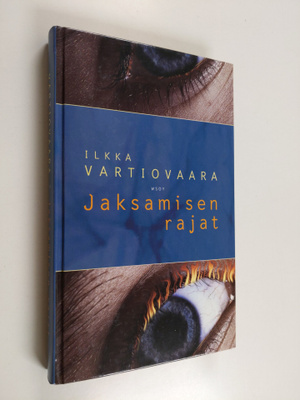 Ilkka Vartiovaara : Jaksamisen rajat